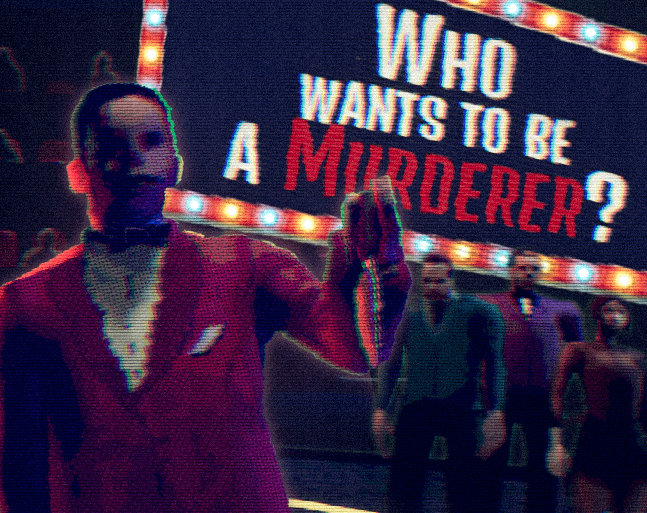 Who Wants to Be a Murderer?: Surviving a Gory Game Show