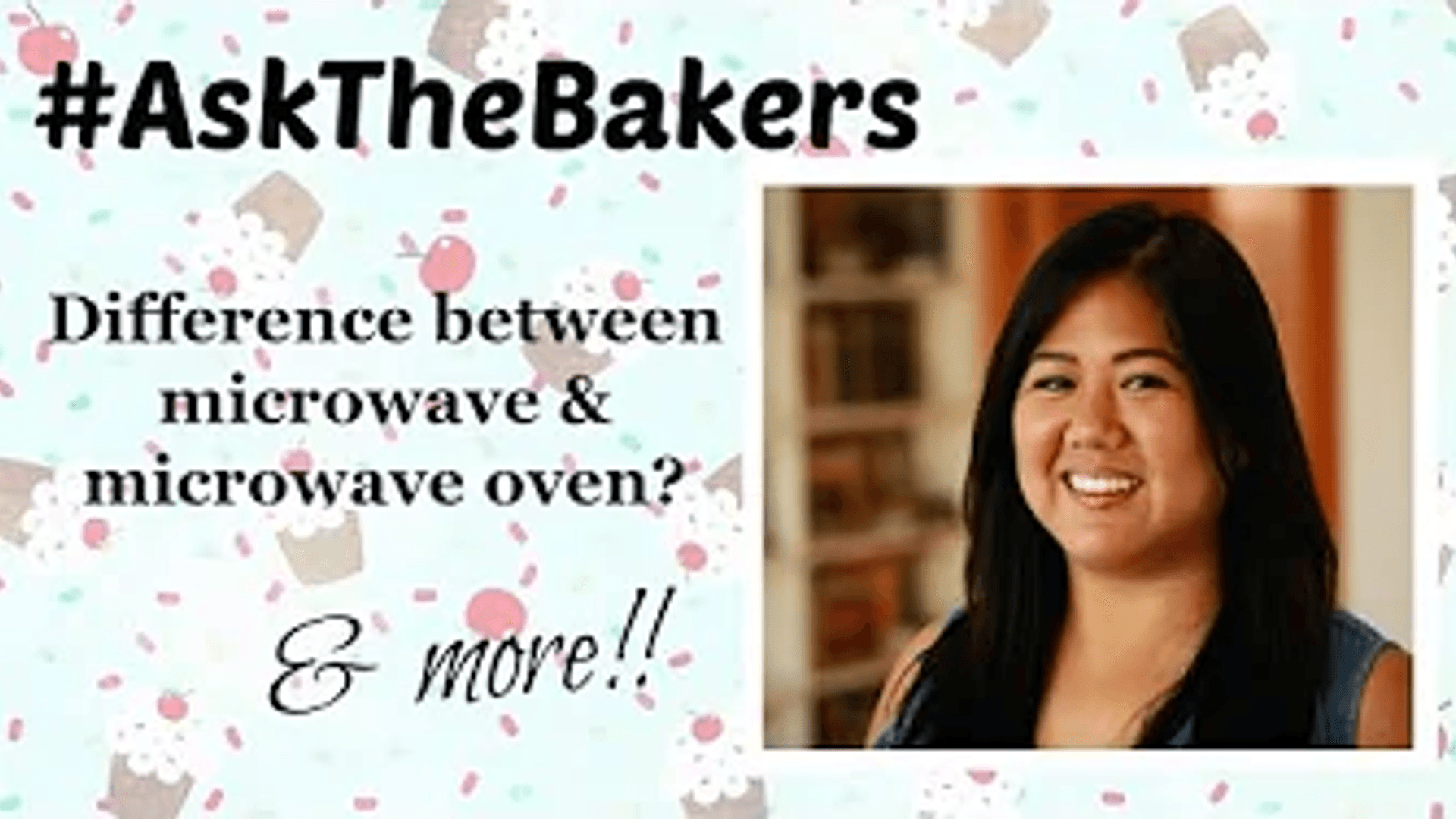 Microwave Vs Microwave Oven|  #AskTheBakers Part 2 thumbnail