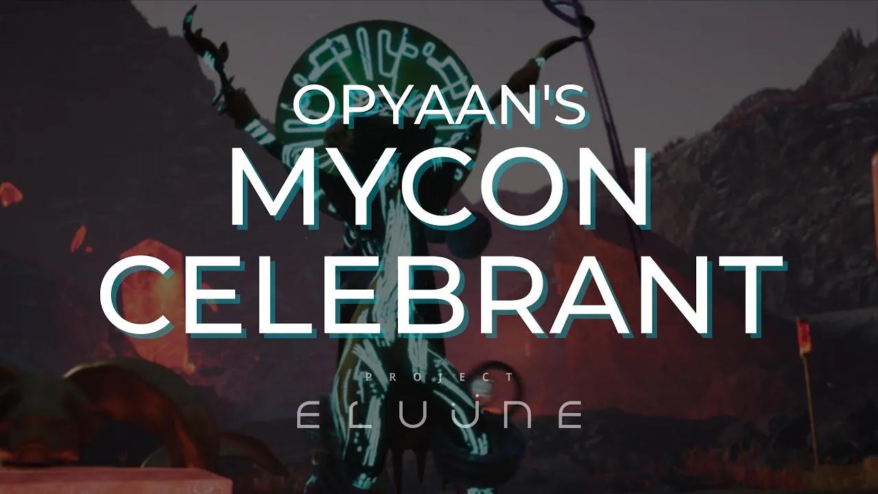 Opyaan's Mycon Celebrant Victory Dance thumbnail