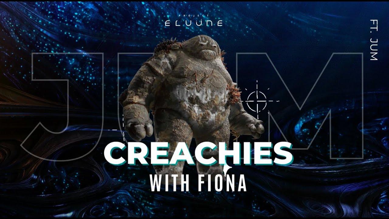 Meet the Creachies w/Fiona & JUM thumbnail