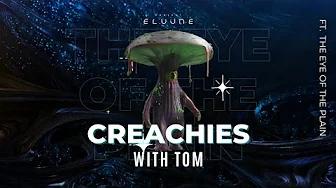 Meet the Creachies w/ Tom & The Eye of the Plain thumbnail