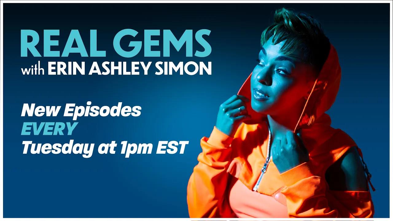 Real Gems With Erin Ashley Simon (Trailer) thumbnail