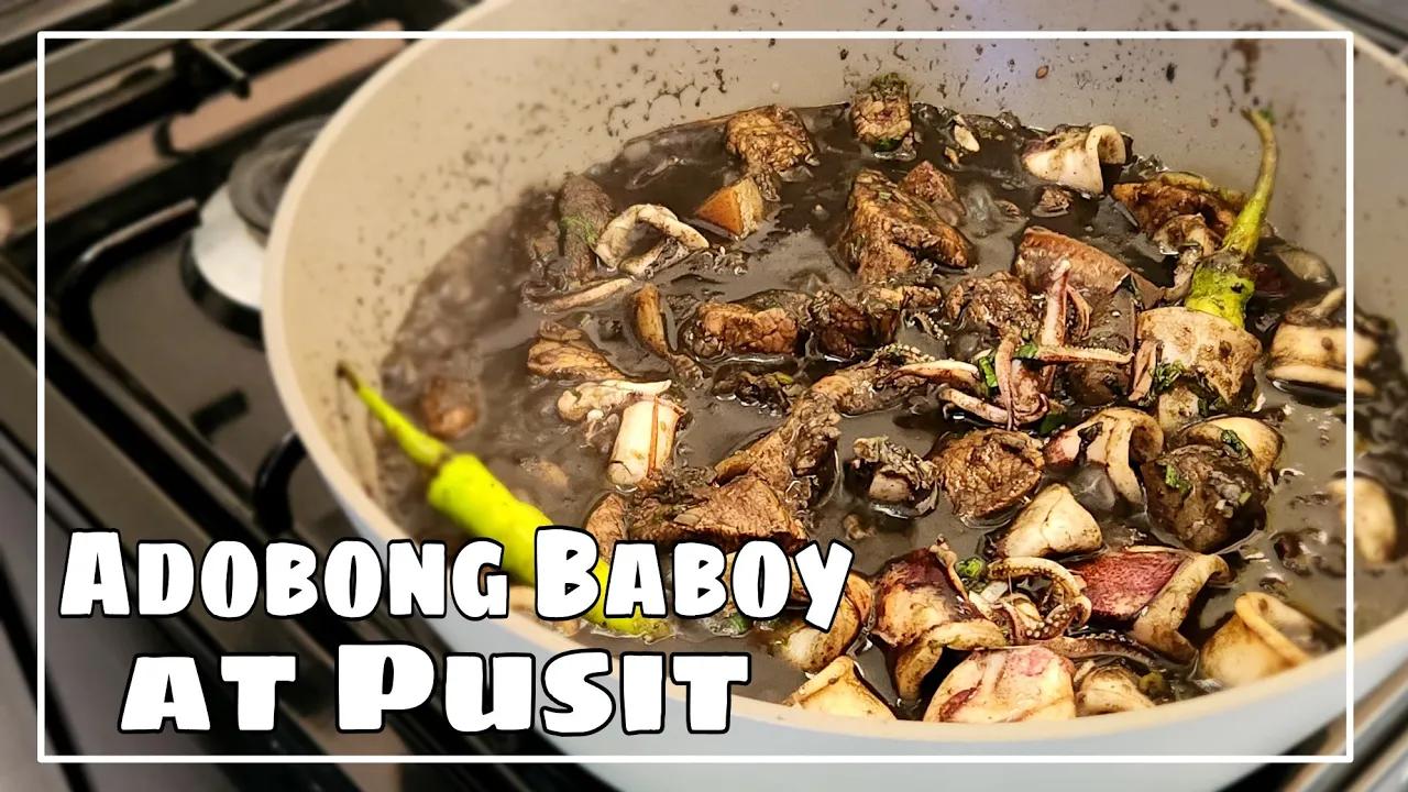 Adobong Baboy at Pusit | Taste Buds PH thumbnail