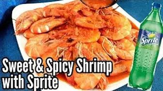 SWEET & SPICY SHRIMP WITH SPRITE | Taste Buds PH thumbnail