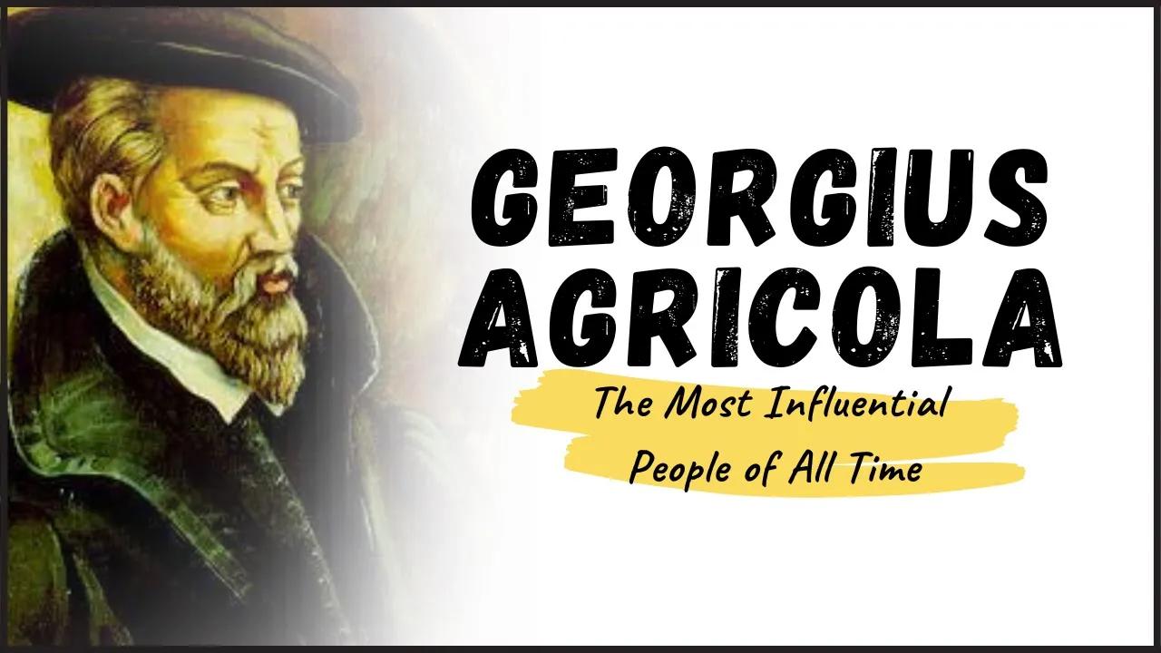 GEORGIUS AGRICOLA - Meet the Father of Metallurgy thumbnail