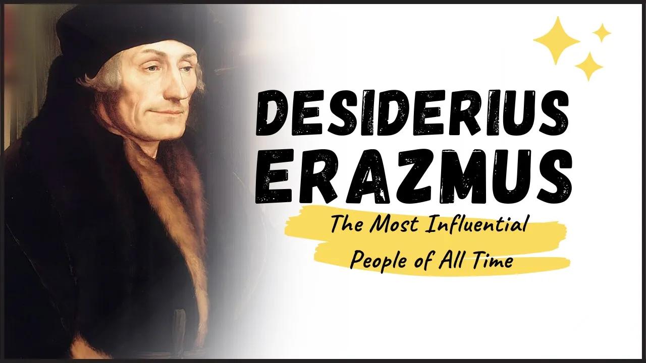 DESIDERIUS ERAZMUS - Meet a Key Figure in the Humanist Movement of the Renaissance thumbnail