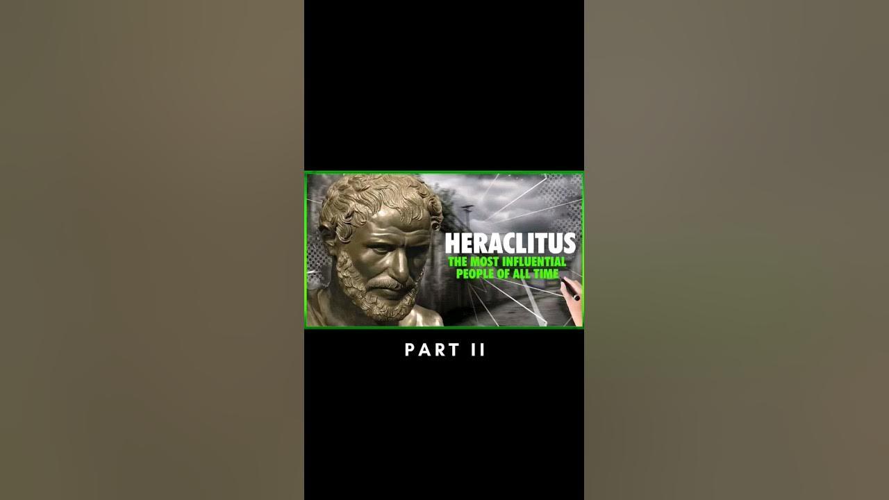 Heraclitus II #shorts thumbnail