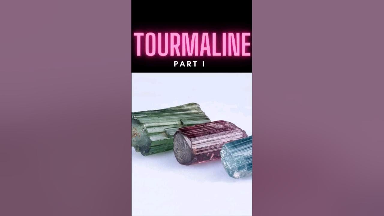 Tourmaline I #shorts thumbnail