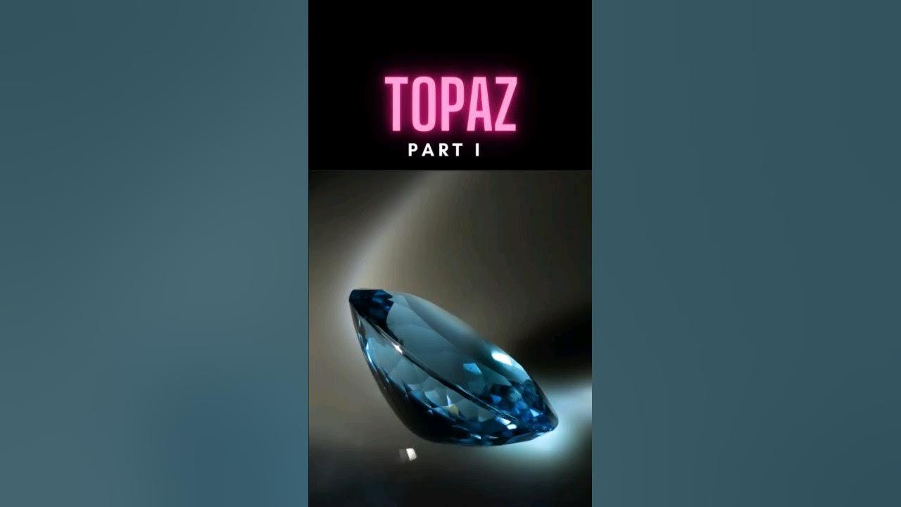 Topaz I #shorts thumbnail