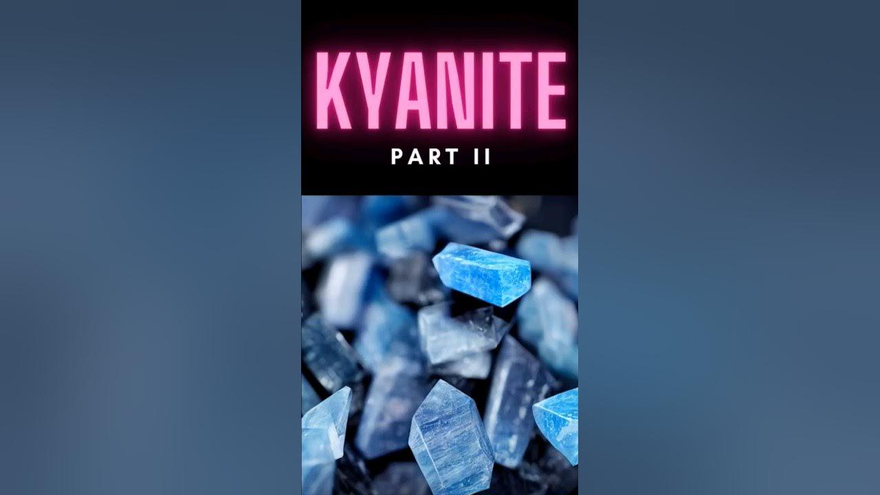 Kyanite II #shorts thumbnail