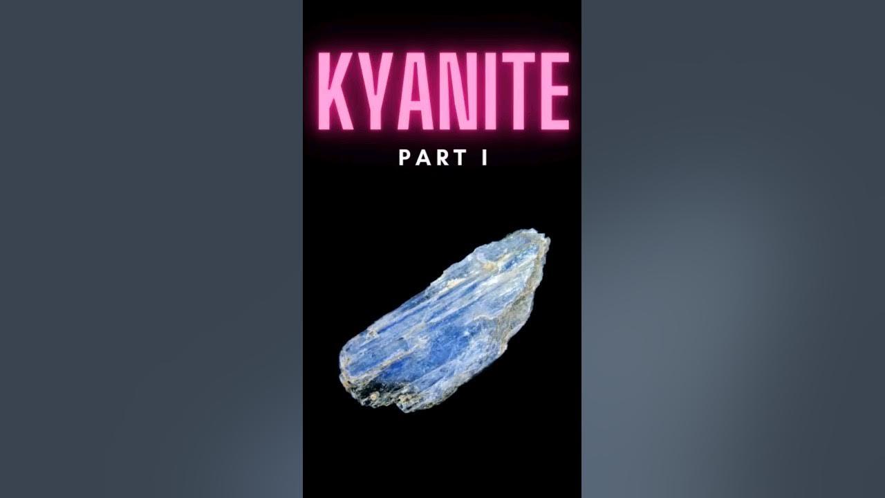 Kyanite I #shorts thumbnail