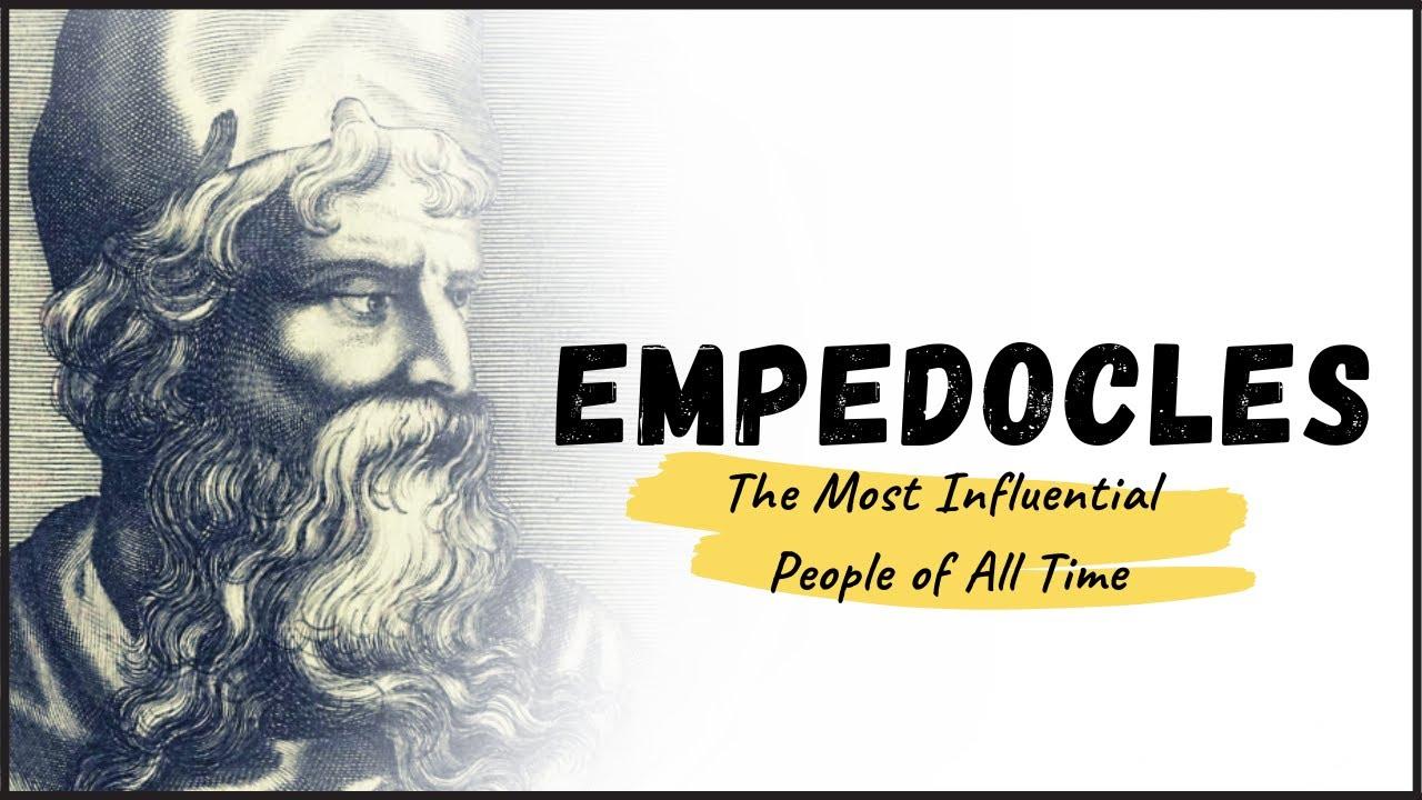 EMPEDOCLES -The Life and Works of Empedocles: Exploring the Father of Rhetoric thumbnail