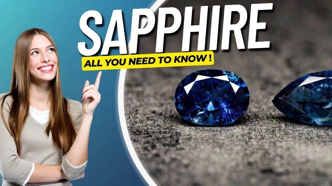 SAPPHIRE - Everything You Need to Know about this Precious Gem! thumbnail