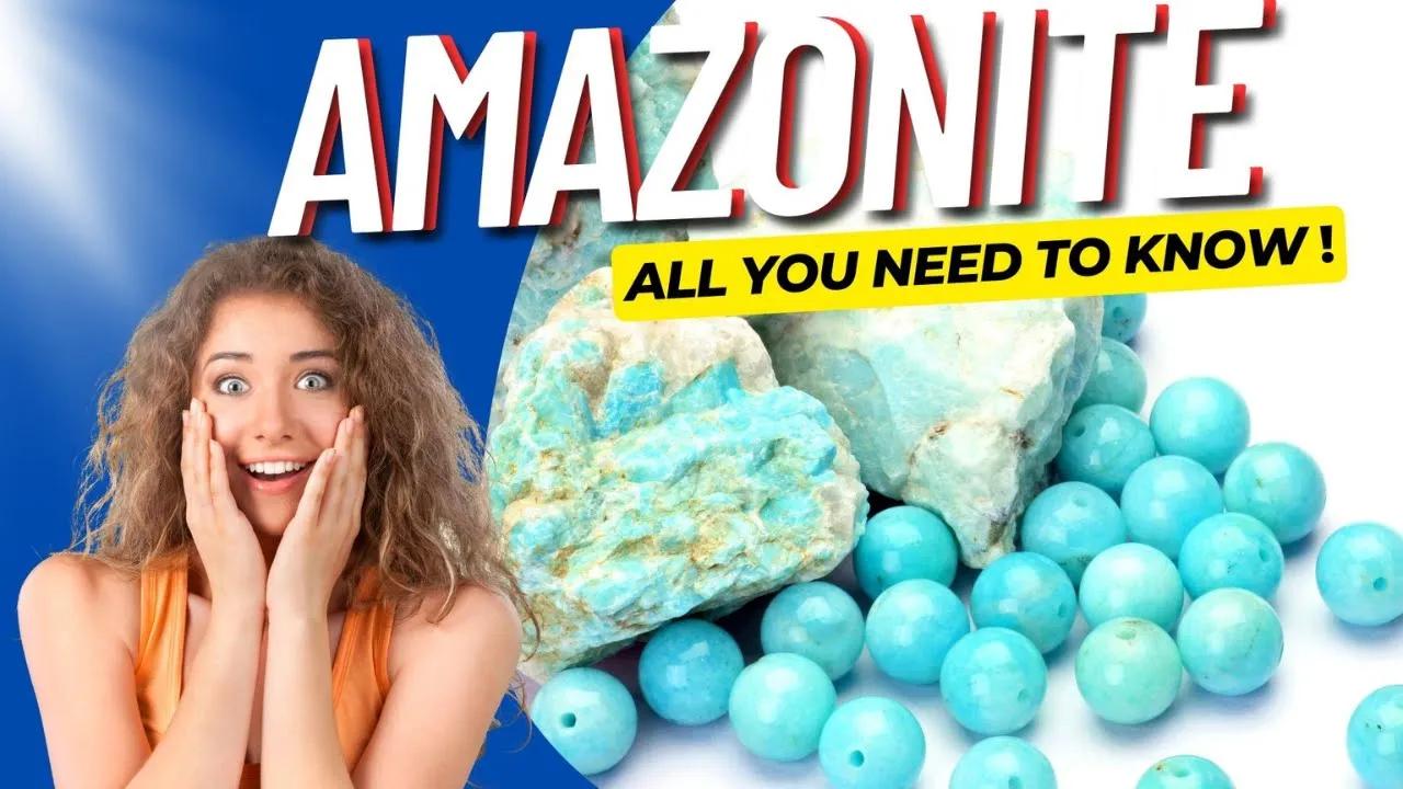 AMAZONITE  • All You Need to Know About Amazonite: The Ultimate Guide for Beginner thumbnail