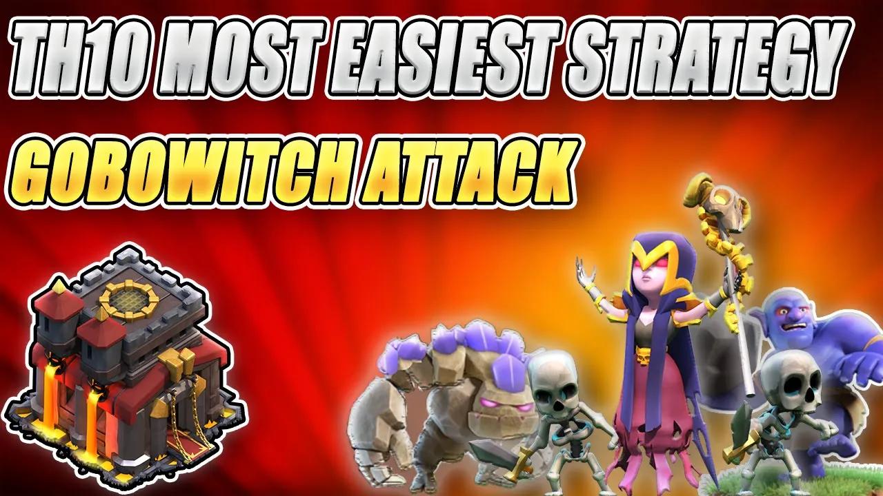 TH10 Most Easiest & Powerful Strategy 2023 | GoBoWitch Attack Strategy in Clash of Clans (COC) thumbnail