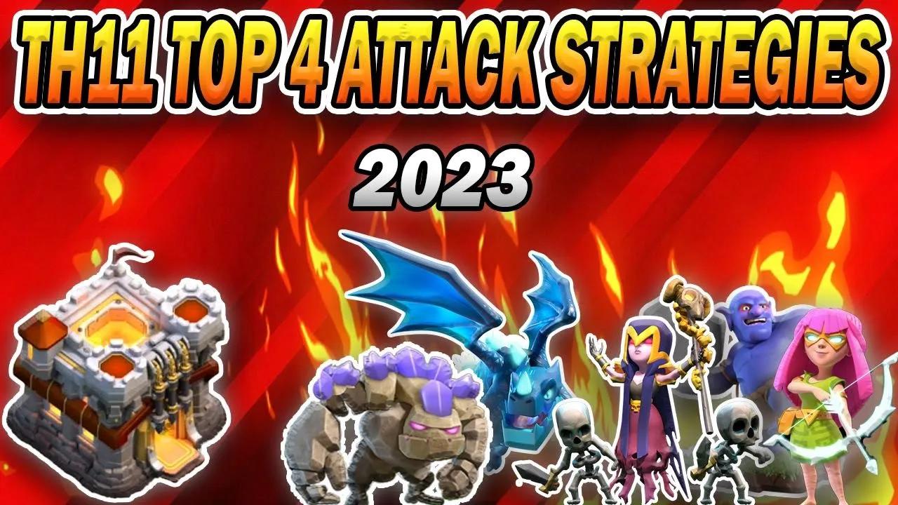 Top 4 Easiest TH11 Attack Strategies 2023 | Powerful Town Hall 11 Attacks (Clash of Clans) thumbnail