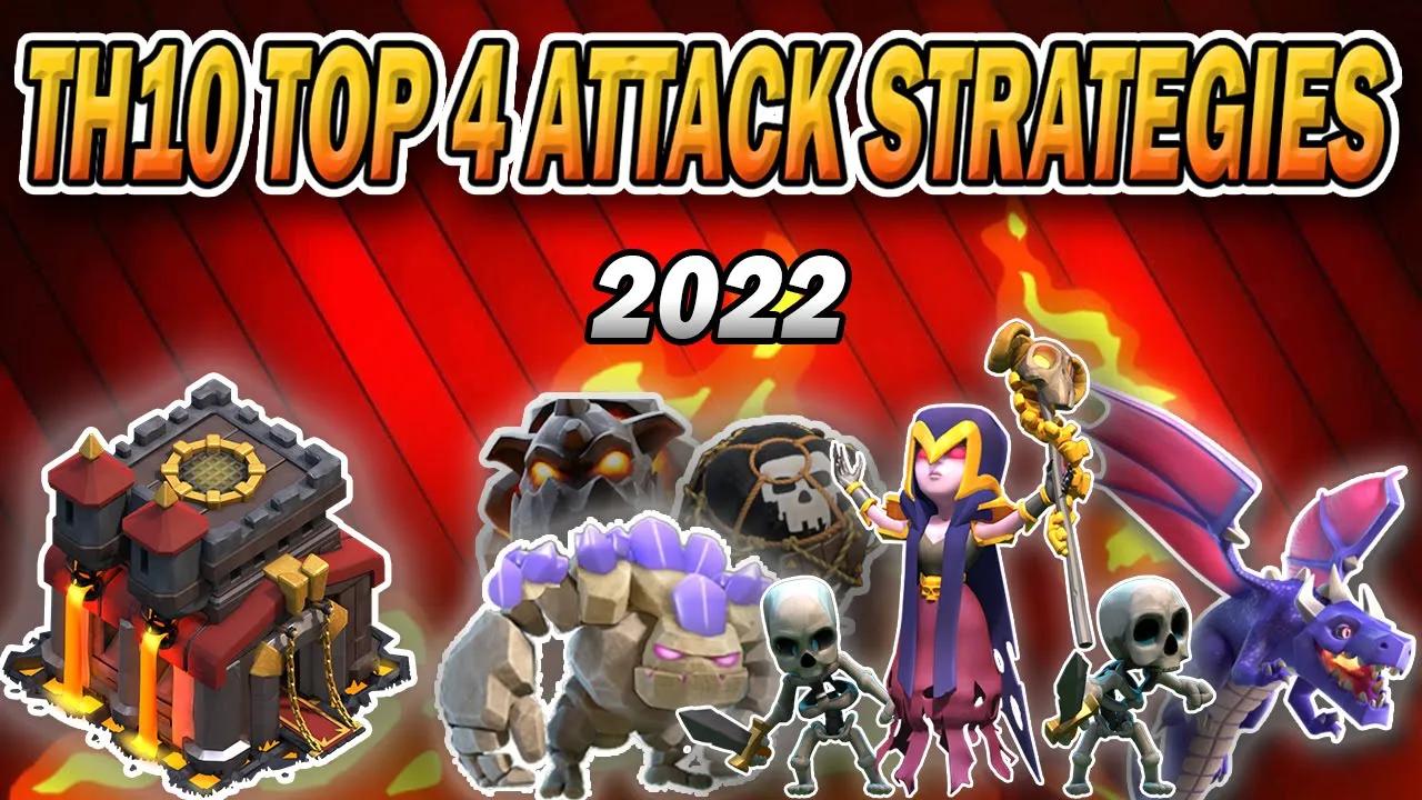 Top 4 Easiest TH10 Attack Strategies 2022 | Best Town Hall 10 Attacks (Clash of Clans) thumbnail