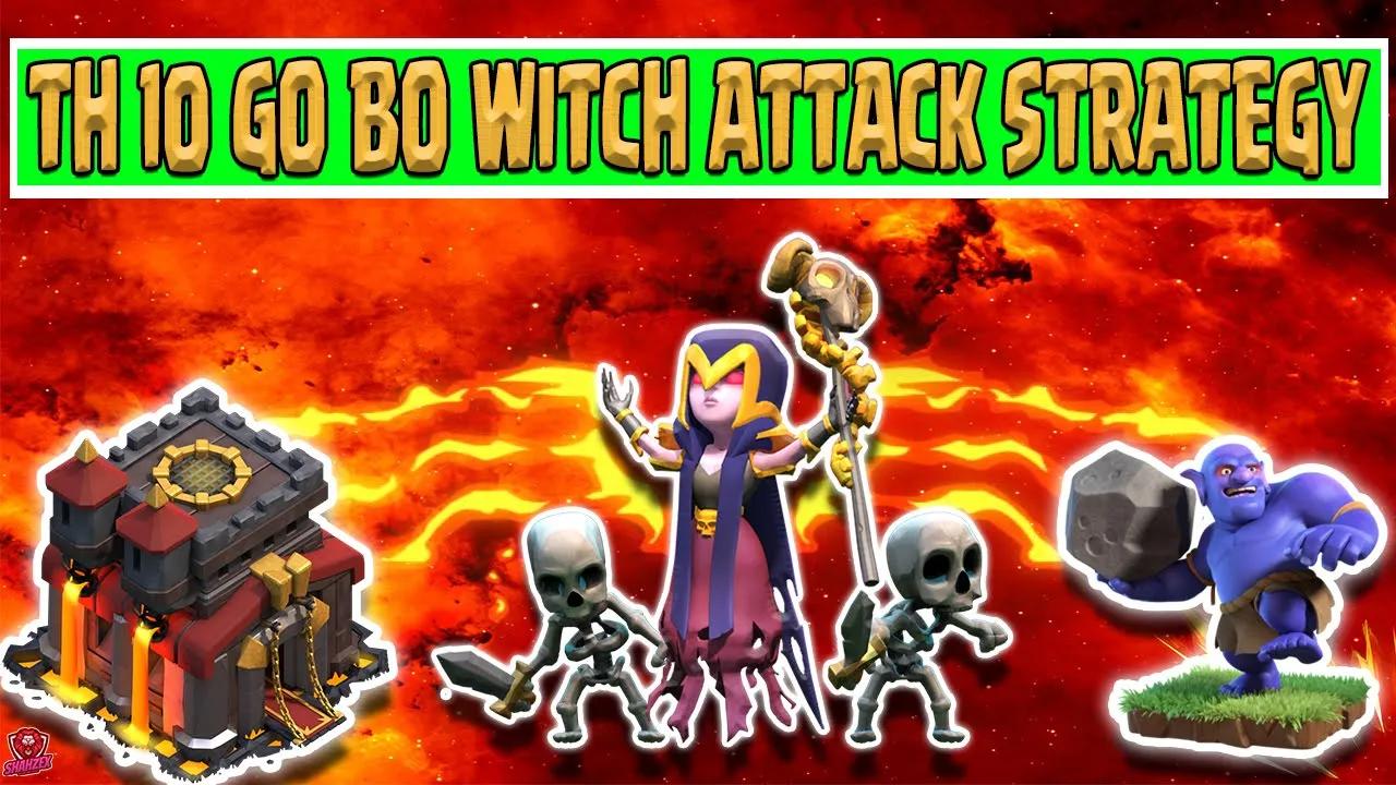 TH10 GoBoWitch Attack Strategy 2022 | Most Easy and Powerful Strategy for TH10 | Shahzex | (COC) thumbnail