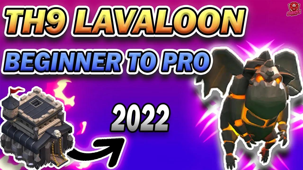 TH9 LavaLoon Attack Strategy 2022 | Best Strategy to 3 Star Any Base | Shahzex | (COC) thumbnail