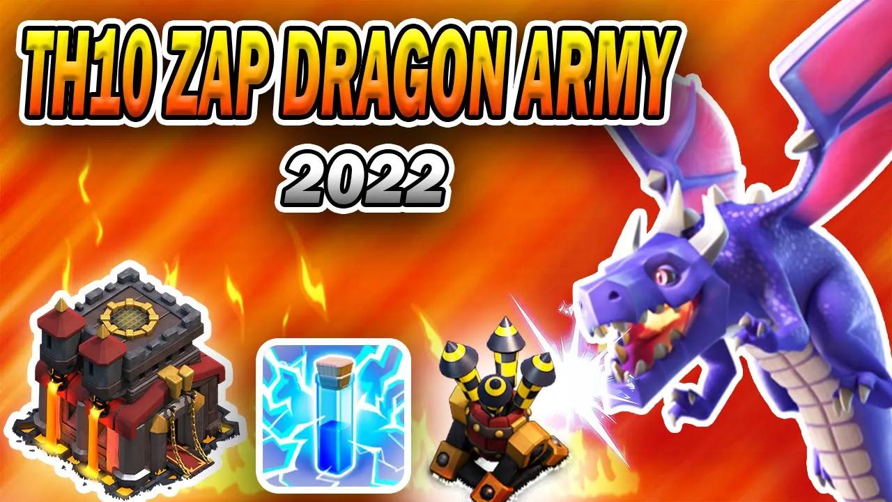 TH10 Zap Dragon Army 2022 | Best Powerful and Easy Attack Strategy | Shahzex | (COC) thumbnail