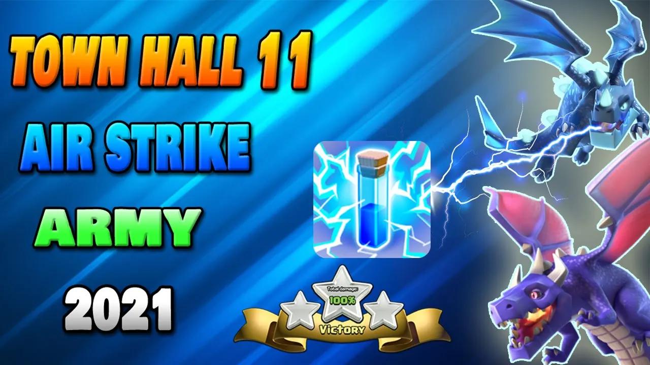 Town Hall 11 Air Attack Strategy 2021 | (Zap) Dragon/ E-Drag Attack Strategy | Shahzex | (COC) thumbnail