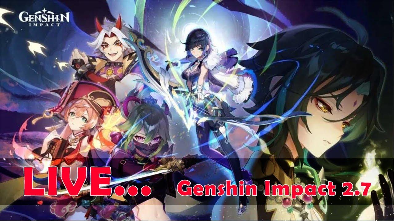 Genshin Impact 2.7 - New Archon Quest #live thumbnail