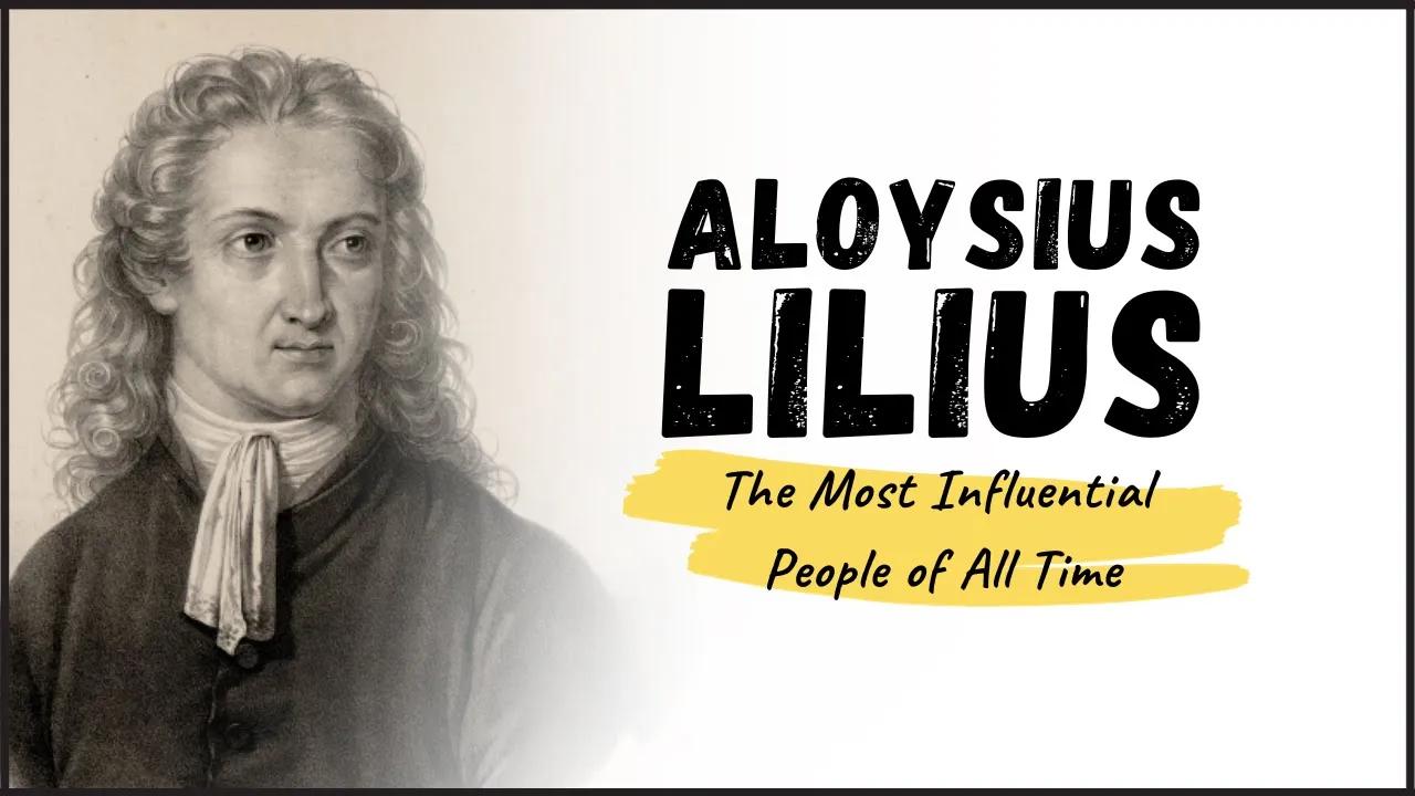 ALOYSIUS LILIUS - The Inventor of the Gregorian Calendar thumbnail