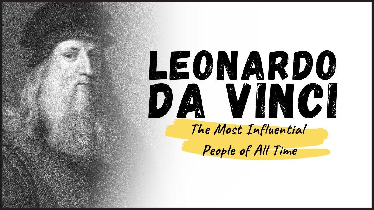 LEONARDO DA VINCI - The Genius Behind 'The Last Supper' and 'Mona Lisa' thumbnail