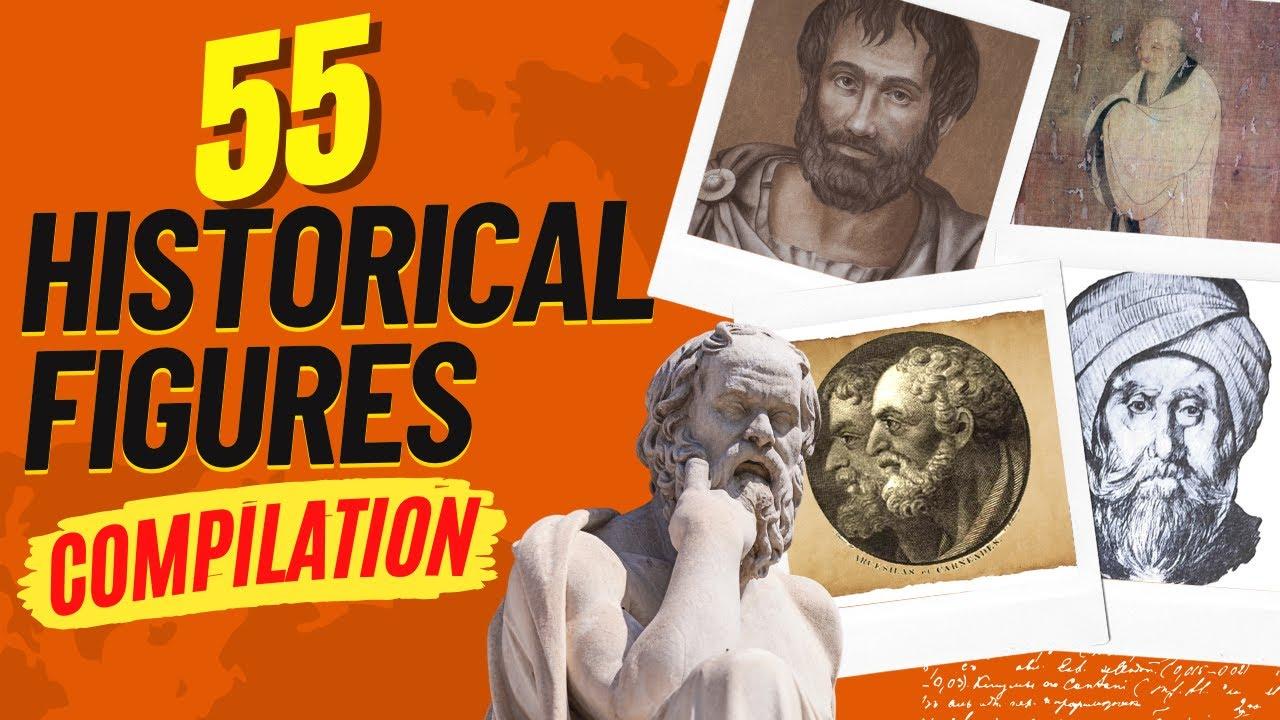 COMPILATION : 2h of 55 Remarkable Historical Figures Who Shaped the World thumbnail