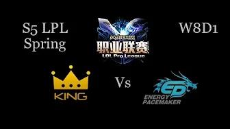 King vs Energy Pacemaker LPL Spring W8D1 Game 1 Highlights thumbnail