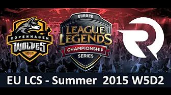 CW vs OG EU LCS Championship series Summer Split 2015 W5D2 Copenhagen Wolves vs Origen Game Highligh thumbnail