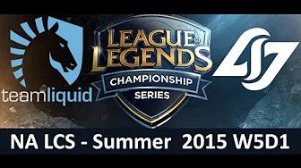 TL vs CLG NA LCS Championship series Summer Split 2015 W5D1 Team Liquid vs Counter Logic Gaming Game thumbnail