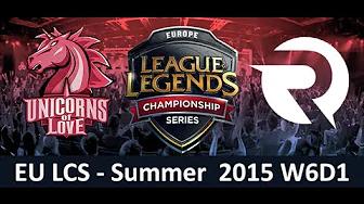 UOL vs OG EU LCS Championship series Summer Split 2015 W6D1 Unicorns Of Love vs Origen Game Highligh thumbnail