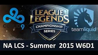 C9 vs TL NA LCS Championship series Summer Split 2015 W6D1 Cloud 9 vs Team Liquid game highlights thumbnail