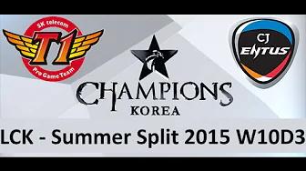 SKT vs CJ LCK Champions Summer Split 2015 W10D3 SK Telecom vs CJ Entus game 1 highlights thumbnail