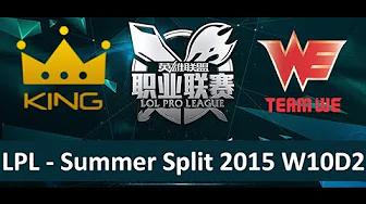 KG vs WE Tencent LPL Summer Split 2015 W10D2 King vs Team WE Game 2 highlights thumbnail