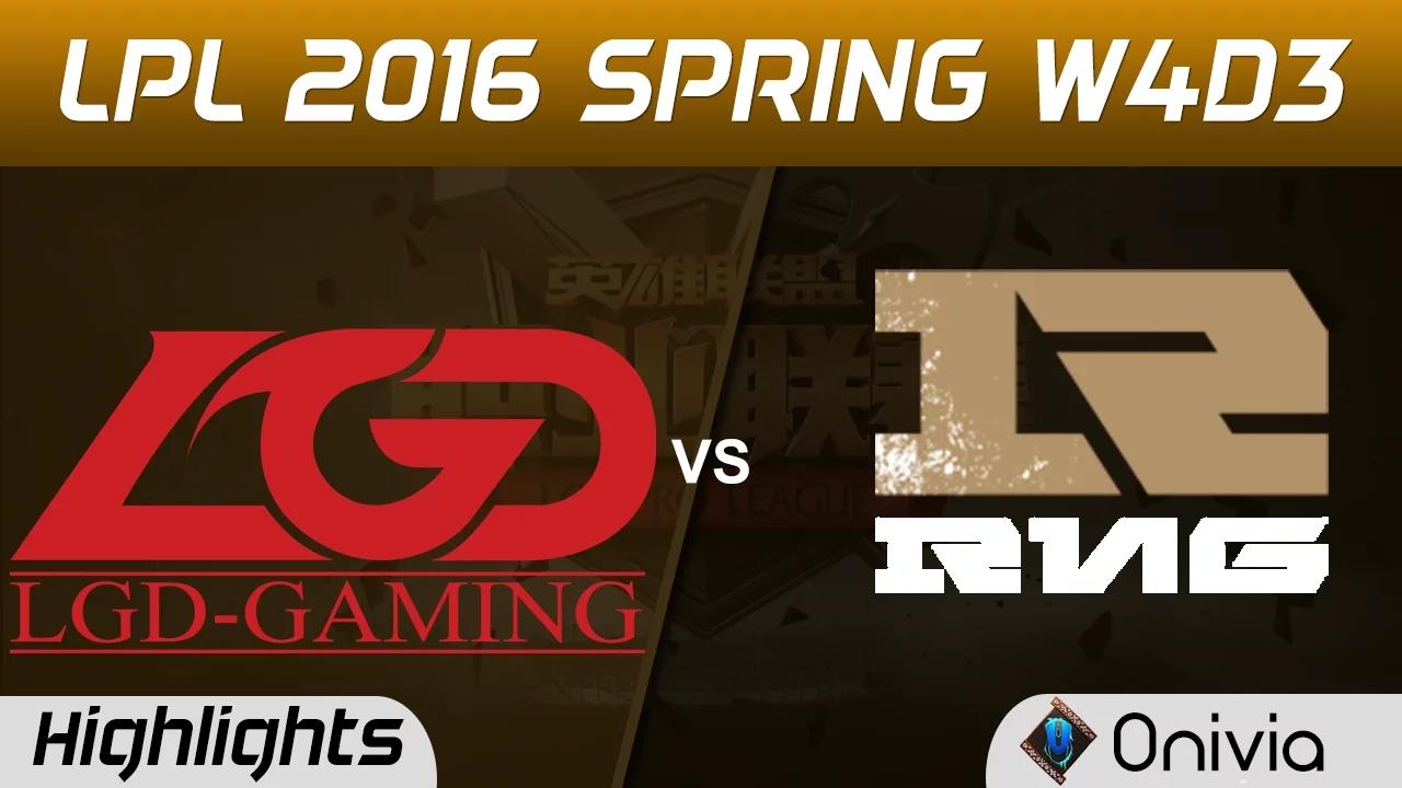 LGD vs RNG Highlights Game 1 Tencent LPL LoL Pro League 2016 W4D3 LGD Gaming vs Royal Never Give Up thumbnail