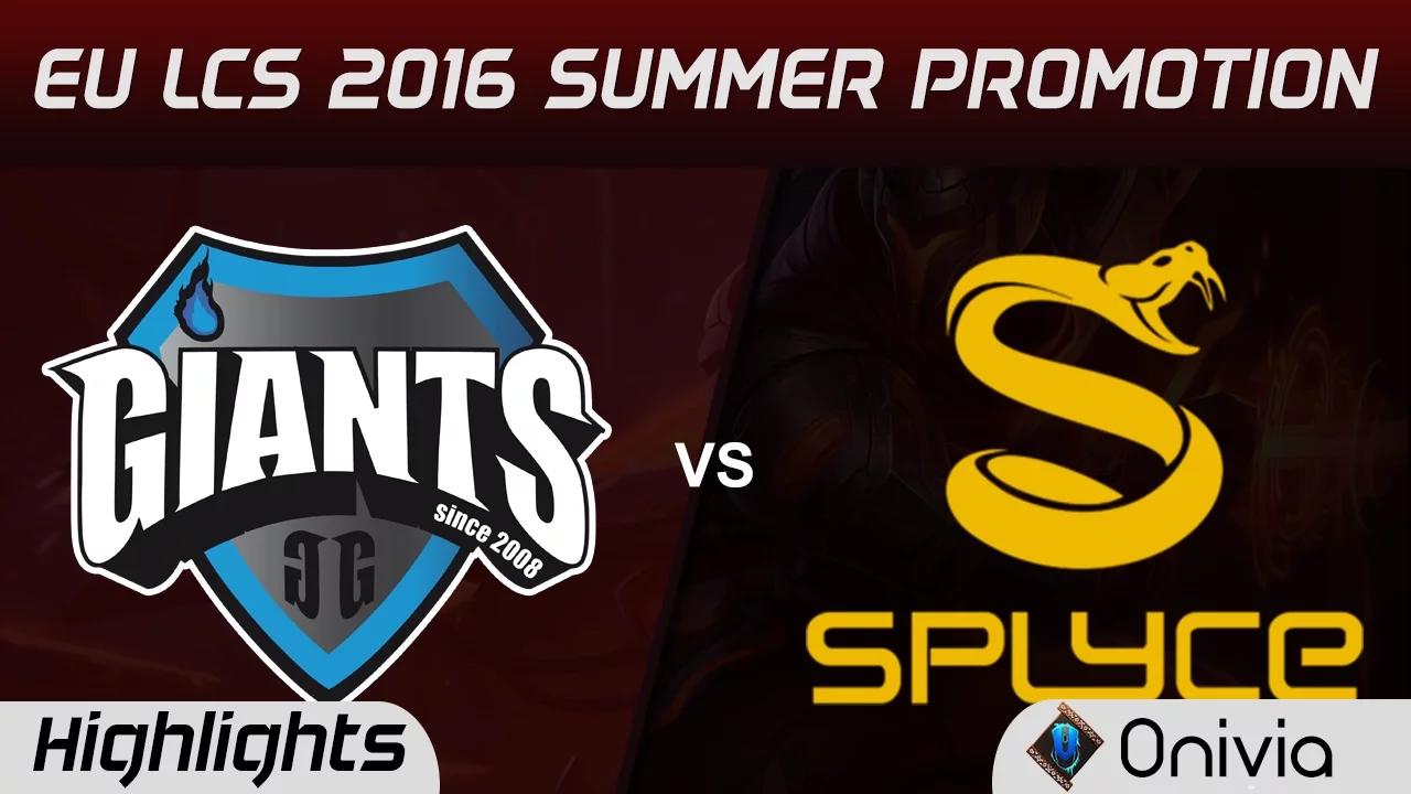 GIA vs SPY Highlights Game 2 EU LCS Summer Promotion Tournament 2016 Giants vs splyce thumbnail