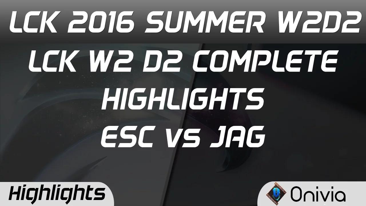 LCK Full W2D2 Highlights ESC vs JAG Rollster Summer 2016 thumbnail