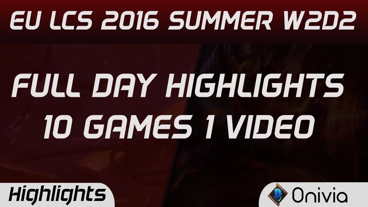 EU LCS Full W2D2 Highlights SPY vs G2 | VIT vs ROC | H2K vs FNC | GIA vs UOL | S04 vs OG Summer 2016 thumbnail