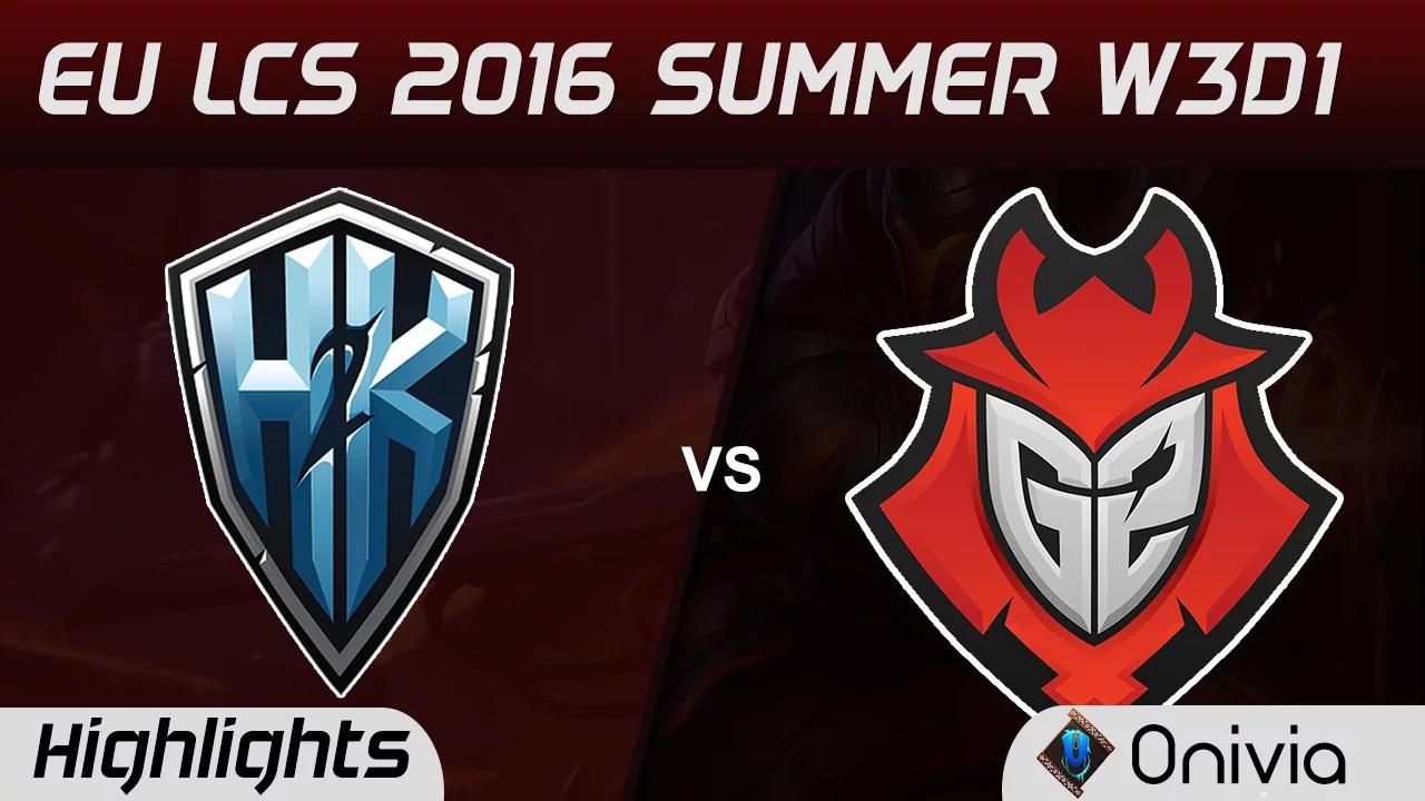 H2K vs G2 highlights Game 1 EU LCS 2016 Summer W3D1 H2K Gaming vs G2 Esports thumbnail