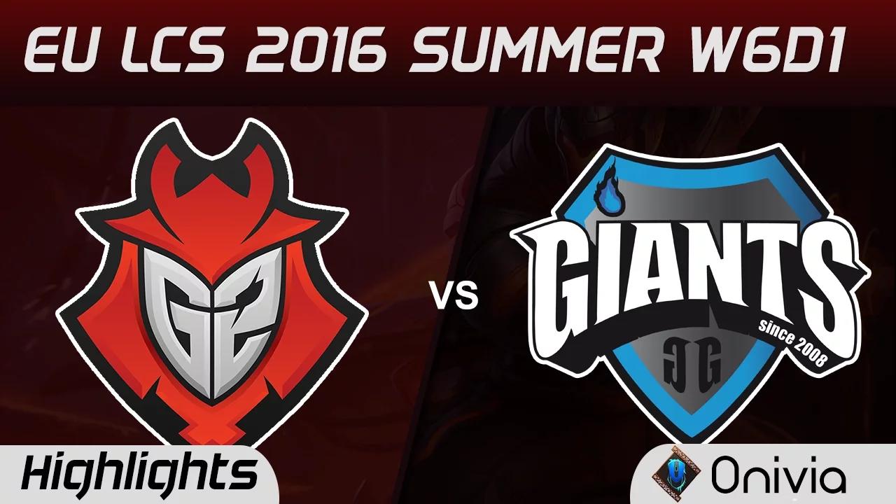 G2 vs GIA highlights Game 2 EU LCS 2016 Summer 6D1 G2 Esports vs Giants thumbnail