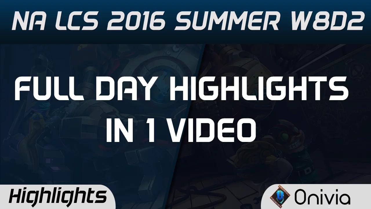 NA LCS Full W8D2 Highlights CLG vs TL | NV vs C9 | TSM vs P1 | APX vs IMT Summer 2016 thumbnail