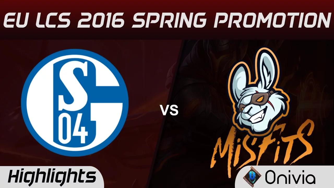 S04 vs MSF highlights Game 1 EU LCS 2016 Spring Promotion Schalke 04 vs Misfits thumbnail