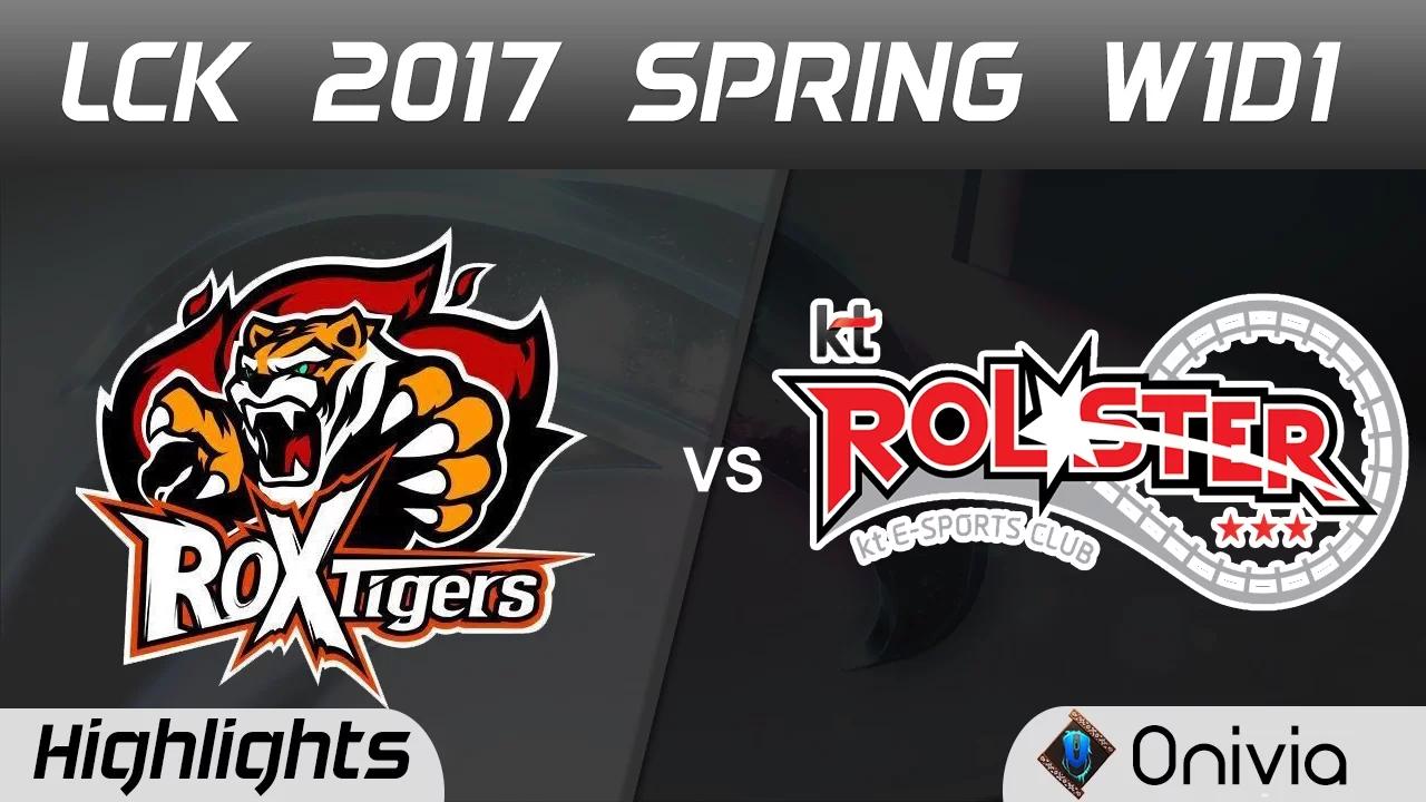 ROX vs KT Highlights Game 1 LCK Spring 2017 W1D1 ROX Tigers vs KT Rolster thumbnail