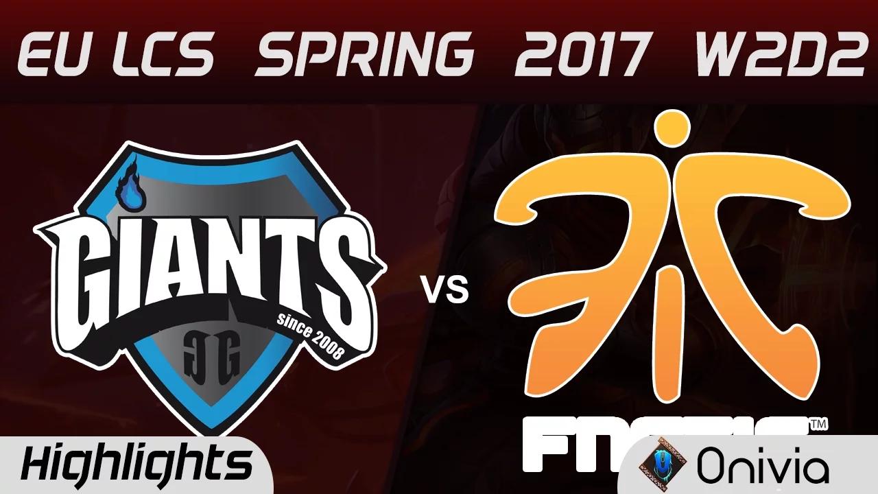 GIA vs FNC Highlights Game 3 EU LCS Spring 2017 W2D2 Giants vs Fnatic thumbnail