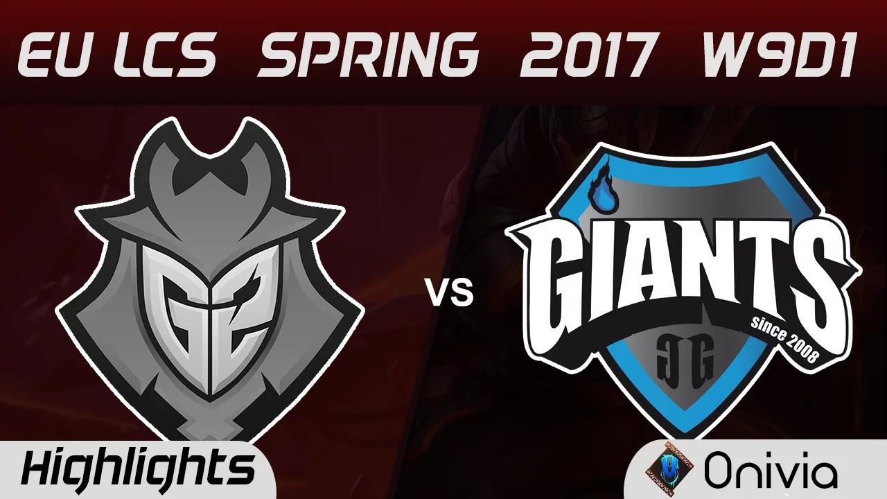 G2 vs GIA Highlights Game 2 EU LCS Spring 2017 W9D1 G2 Esports vs Giants thumbnail