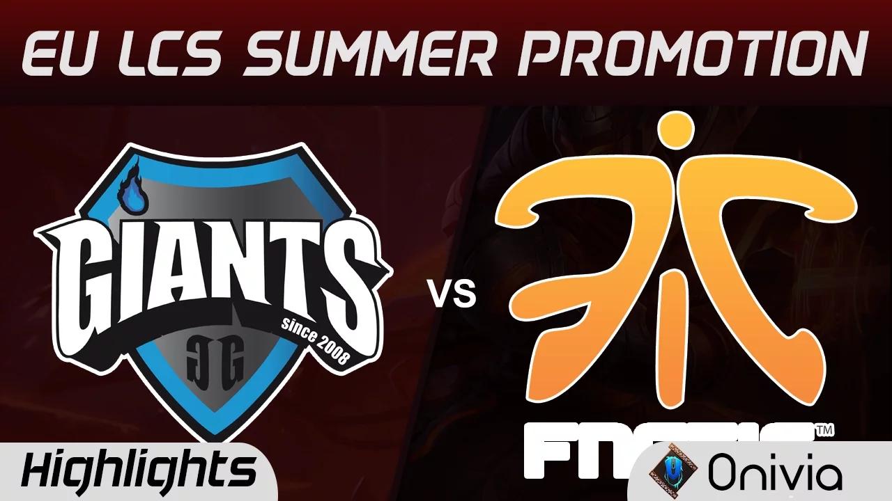 GIA vs FNA Highlights Game 2 LCS Summer Promotion 2017  Giants vs Fnatic Academy thumbnail