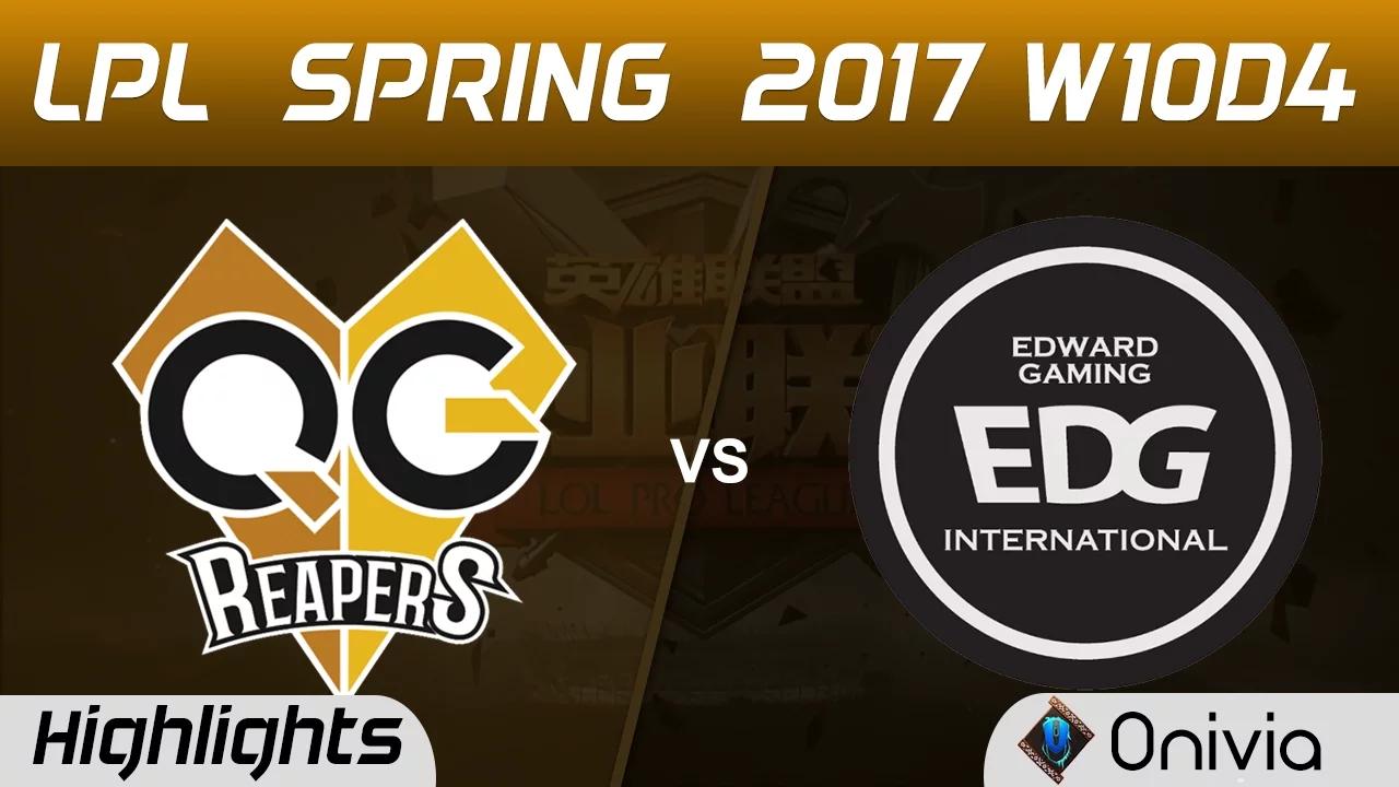 QG vs EDG Highlights Game 1 LPL Spring 2017 W10D4 QG Reapers vs Edward Gaming thumbnail