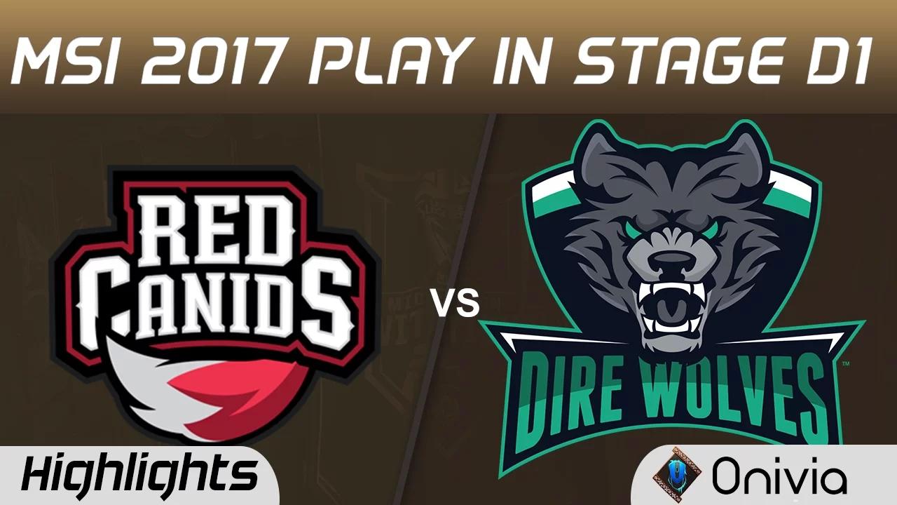 RED vs DW Highlights MSI 2017 Play In Stage D1 Red Canids vs Dire Wolves by Onivia thumbnail